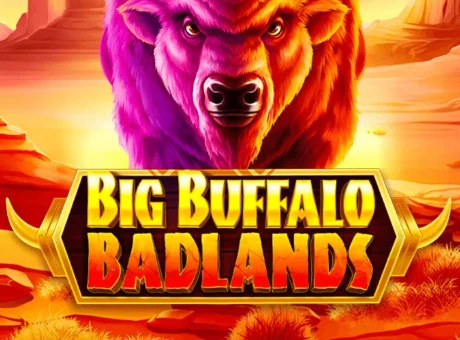 Big Buffalo Badlands — Favbet